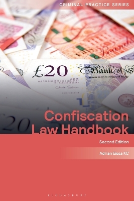 Confiscation Law Handbook - Adrian Eissa KC