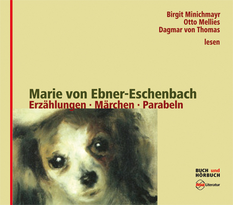 Erz&auml;hlungen, M&auml;rchen und Parabeln - Marie von Ebner-Eschenbach