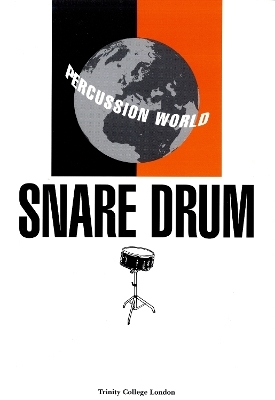 Percussion World: Snare Drum