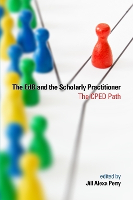 The EdD and the Scholarly Practitioner - 