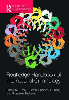 Routledge Handbook of International Criminology - 
