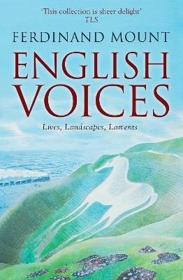 English Voices - Ferdinand Mount