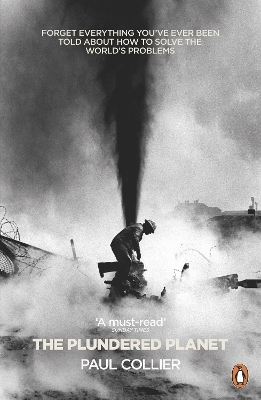 The Plundered Planet - Paul Collier