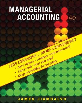 Managerial Accounting - James Jiambalvo