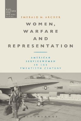 Women, Warfare and Representation - Dr. Emerald M. Archer