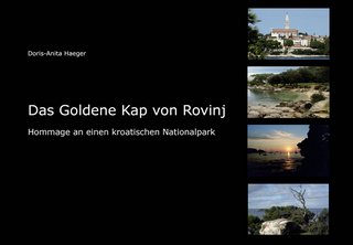 Das Goldene Kap von Rovinj