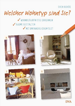 Welcher Wohntyp sind Sie?