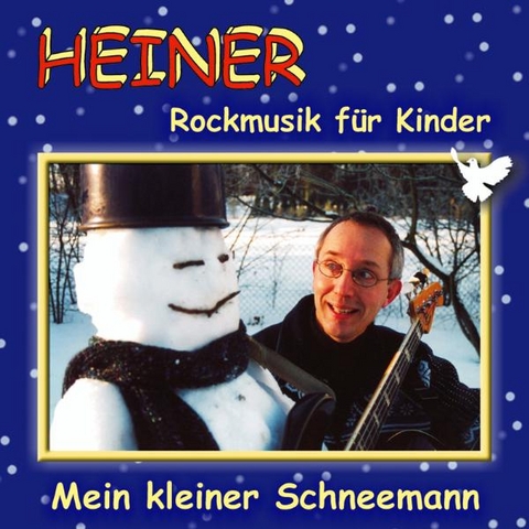 Mein kleiner Schneemann - Heiner Rusche
