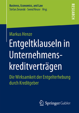 Entgeltklauseln in Unternehmenskreditvertr&auml;gen - Markus Henze