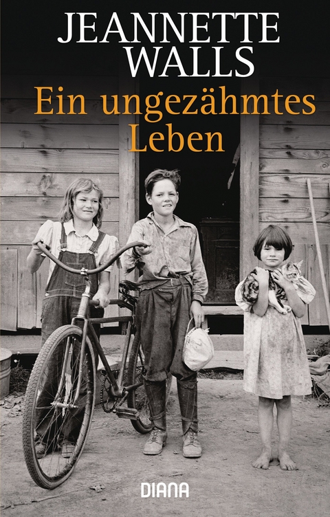 Ein ungez&auml;hmtes Leben - Jeannette Walls