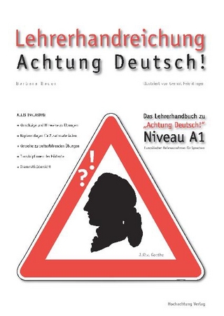 Lehrerhandreichung Achtung Deutsch A1