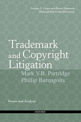 Trademark and Copyright Litigation - Mark V. B. Partridge, Phillip Barengolts