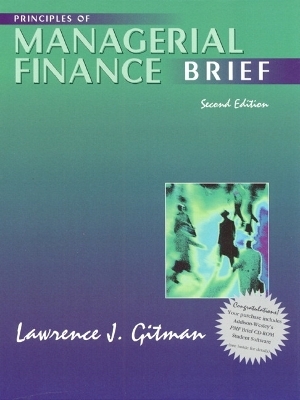 Principles of Managerial Finance, Brief -  GITMAN