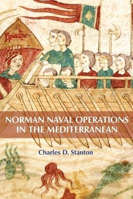 Norman Naval Operations in the Mediterranean - Charles D. Stanton