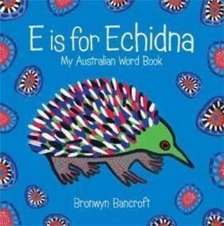 E is for Echidna