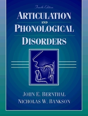 Articulation and Phonological Disorders