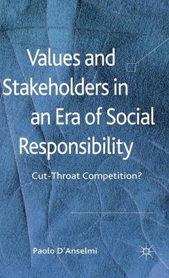 Values and Stakeholders in an Era of Social Responsibility - Paolo D'Anselmi