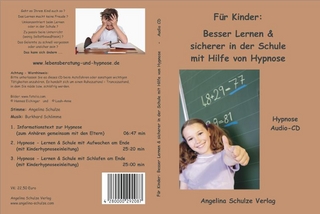 Für Kinder: Besser Lernen & sicherer in der Schule mit Hilfe von Hypnose