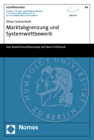 Marktabgrenzung und Systemwettbewerb
