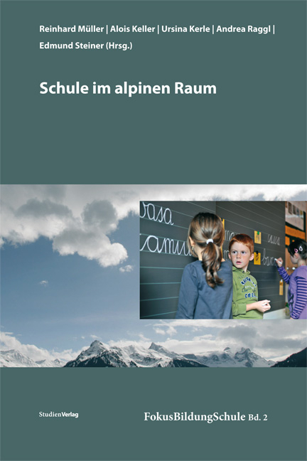 Schule im alpinen Raum - 