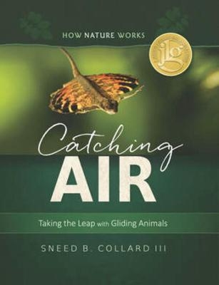 Catching Air - Sneed B. Collard  III