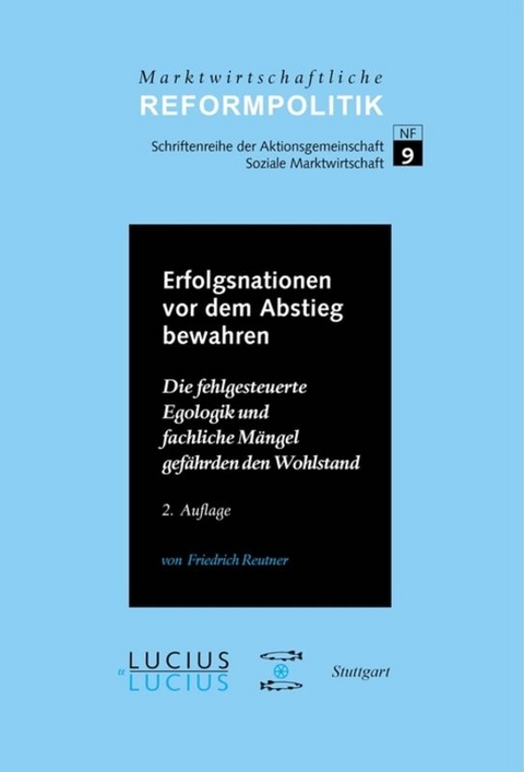 Erfolgsnationen vor dem Abstieg bewahren - Friedrich Reutner