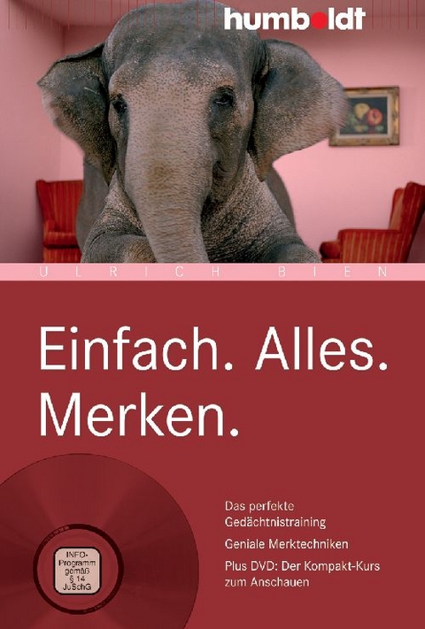 Einfach. Alles. Merken. - Ulrich Bien