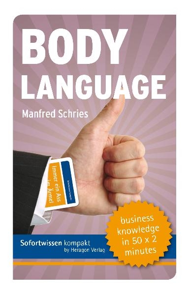 Sofortwissen kompakt: Body language - Manfred Schries