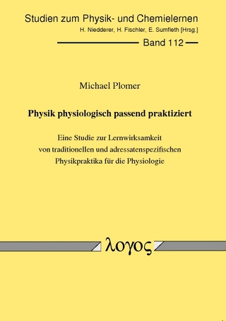 Physik physiologisch passend praktiziert