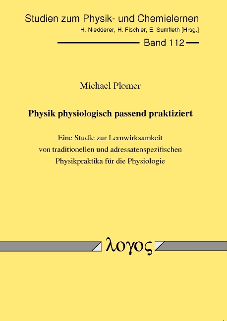 Physik physiologisch passend praktiziert - Michael Plomer