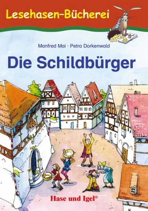Die Schildb&uuml;rger - Manfred Mai