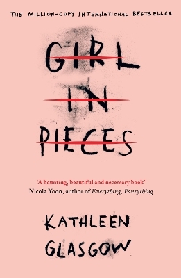 Girl in Pieces - Kathleen Glasgow