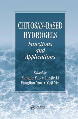 Chitosan-Based Hydrogels - 