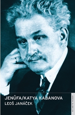 Jenufa/Katya Kabanova - Leo&scaron; Jan&aacute;cek