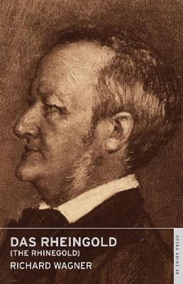 Das Rheingold (The Rhinegold) - Richard Wagner