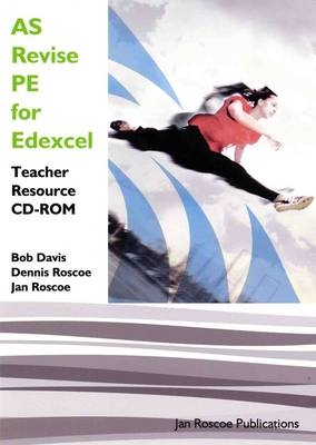 AS Revise PE for Edexcel Teacher Resource CD-ROM Single User Version