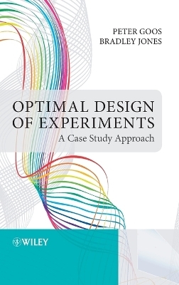 Optimal Design of Experiments - Peter Goos, Bradley Jones
