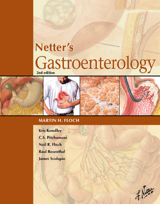 Netter'S Gastroenterology - Martin H. Floch, Neil R. Floch
