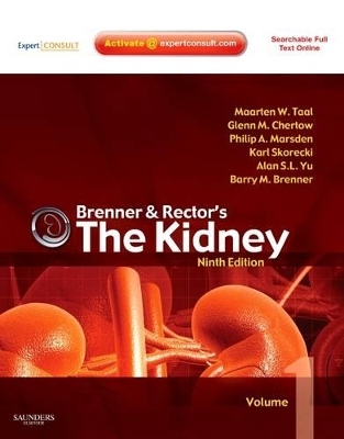 Brenner and Rector's the Kidney - Maarten W. Taal, Glenn M. Chertow, Philip A. Marsden, Karl Skorecki