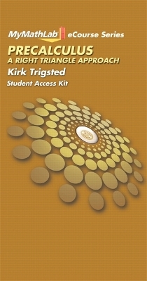 MyLab Math for Trigsted Precalculus