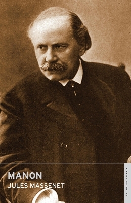 Manon - Jules Massenet