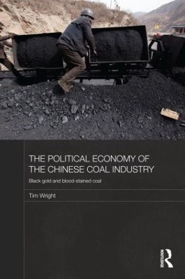 The Political Economy of the Chinese Coal Industry