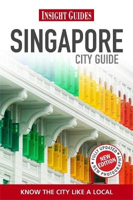 Insight Guides: Singapore City Guide