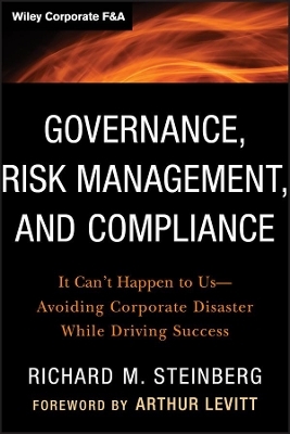 Governance, Risk Management, and Compliance - Richard M. Steinberg