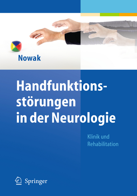 Handfunktionsst&ouml;rungen in der Neurologie - 