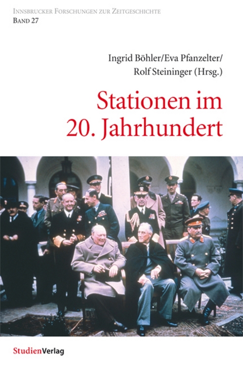 Stationen im 20. Jahrhundert - 