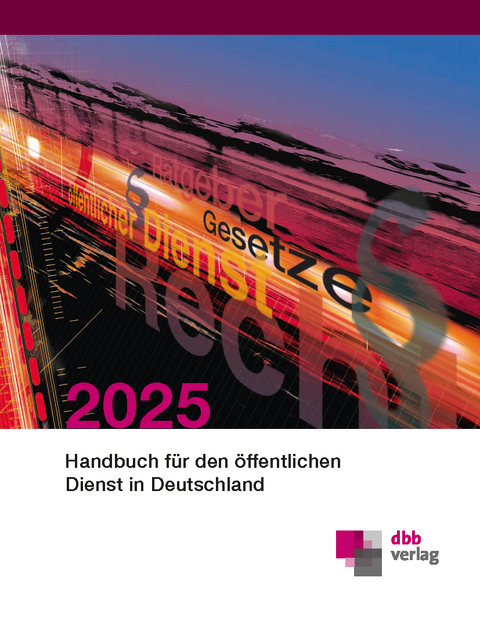 Handbuch f&uuml;r den &ouml;ffentlichen Dienst in Deutschland 2025 - Andreas Becker, Thilo Hommel, Anja Kahlen