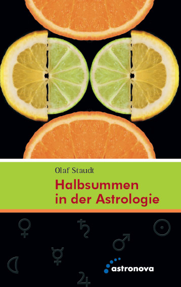 Halbsummen in der Astrologie - Olaf Staudt