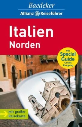 Baedeker Allianz Reiseführer Italien Norden