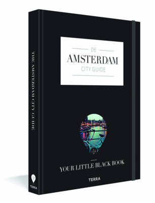 Amsterdam City Guide: Your Little Black Book